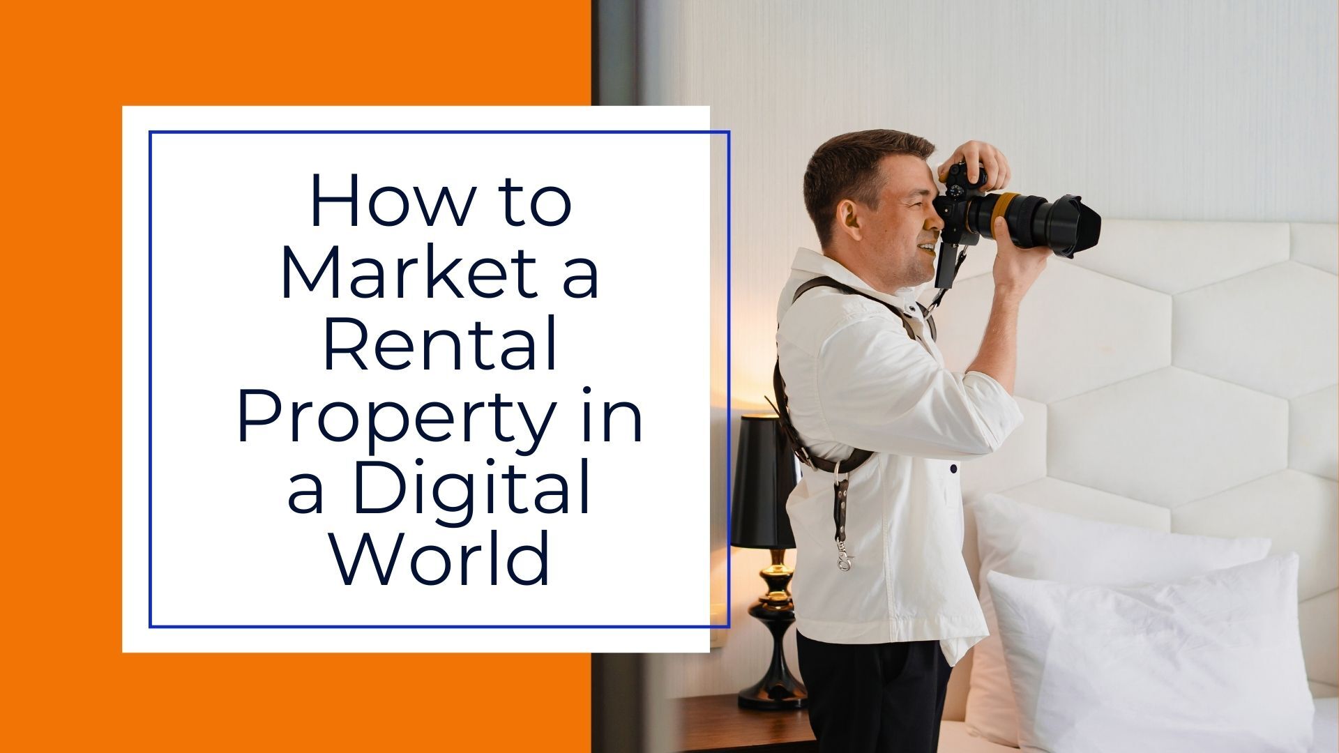 How to Market a Rental Property in a Digital World